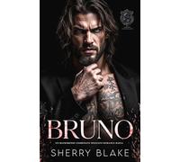 Bruno: Un Matrimonio Combinato Spezzato - Romance Mafia