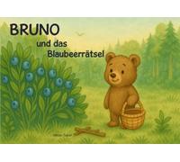 Bruno und das Blaubeerrätsel