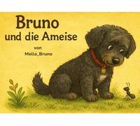Bruno und die Ameise