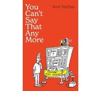 Bruno Vincent You Can't Say That Any More (Copertina rigida)
