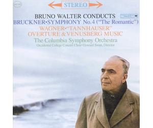 Bruno Walter - Bruckner: Symphony No. 4 in E-Flat Major "Romantic" & Wagner Overtures - Sony Classical Originals