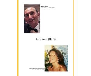 Bruno Zucchi e Maria Stallone Alborghetti una bella storia d'Amore