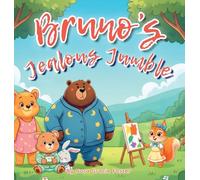 Bruno's Jealous Jumble: A Gentle Story About Jealousy, Self-Worth & Big Feelings for Toddlers and Preschoolers (Ages 3-5): 9