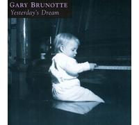 Brunotte, Gary - Yesterdays Dream