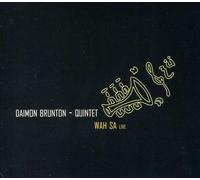 Brunton, Daimon Quintet - Wah Sa