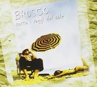 Brusco - Sotto I Raggi Del Sole