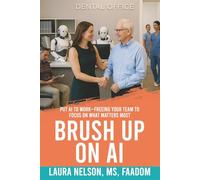 Brush Up On AI: Put AI To Work - Freeing Your Team To Focus On What Matters