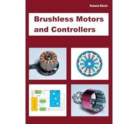 Brushless Motors and Controllers by Büchi, Roland