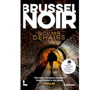 Brussel Noir: Een reeks macabere moorden houdt de stad in zijn greep