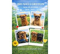 Brussels Griffon Dog Planner 2026-2027: Monthly & Weekly Organizer for Dog Lovers.