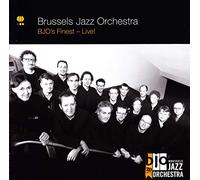BRUSSELS JAZZ ORCHESTRA - BJO'S FINEST - LIVE !