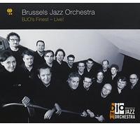 Brussels Jazz Orchestra - Bjo's Finest Live!