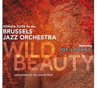 Brussels Jazz Orchestra Featuring Joe Lo - Wild Beauty