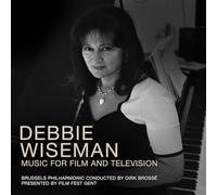 Brussels Philharmonic & Dirk Brosse - Debbie Wiseman - Music For Film and Television