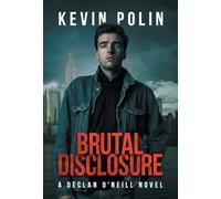 Brutal Disclosure