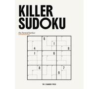 Brutal Lattice Killer Sudoku: Volume One: 100 Verified-Unique Sum Logic Puzzles for Adults and Teens - Large Print Math Grid Brain Teasers with Answers Included for Ages up to 99