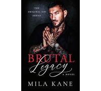 Brutal Legacy: A Novel