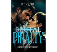 Brutal Penalty: A Grumpy-Sunshine Sports Romance
