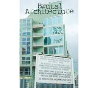 Brutalist Architecture: 1/25 Down in the Dirt, v227