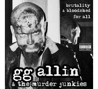 Brutality And Bloodshed For All