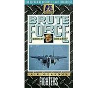 Brute Force: Air Weapons