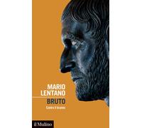Bruto. Contro il tiranno
