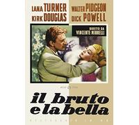 Bruto E La Bella (Il) (Restaurato In Hd) (Regione 2 PAL) - Vincente Minnelli