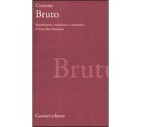 Bruto. Testo latino a fronte