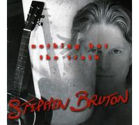 Bruton, Stephen - Nothing But The Truth