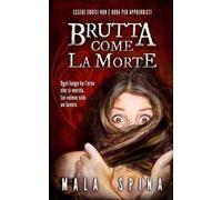 Brutta come la morte