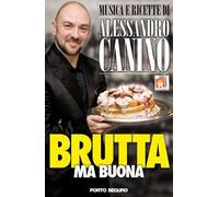 Brutta ma buona. Musica e ricette