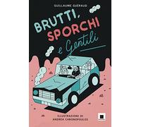 Brutti, sporchi e gentili: 1