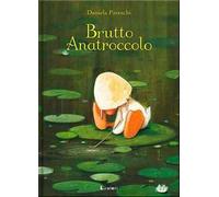 Brutto anatroccolo. Ediz. a colori