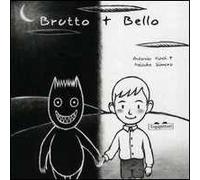 Brutto + Bello