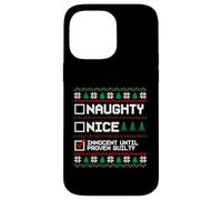 Brutto Natale Maglione Naughty Nice Innocent Until Guilty Custodia per iPhone 14 Pro Max