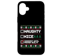 Brutto Natale Maglione Naughty Nice Innocent Until Guilty Custodia per iPhone 16 Plus