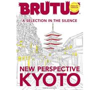 Ver. inglese BRUTUS 2025 [New Perspective KYOTO] Travel Guide Magazine Japan