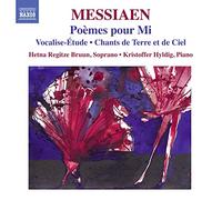 Olivier Messiaen - Poemes Pour Mi, Vocalise-Etude,Chants De Terre Et De Ciel
