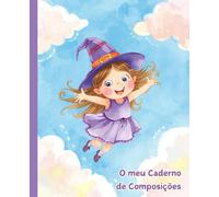 Bruxinha Voadora - Caderno Infantil para Composições e Escrita Criativa | Dyslexic Friendly: Papel creme de alta qualidade | 72 páginas pautadas | ... e apoiar a aprendizagem inclusiva
