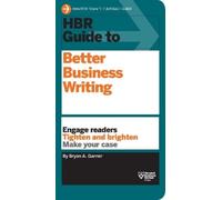 Bryan A. Garner HBR Guide to Better Business Writing (HBR Guide Seri (Tascabile)