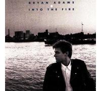 Bryan Adams - Into The Fire by Bryan Adams (1987-03-31)