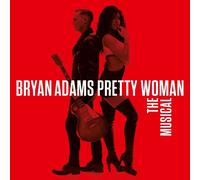 Bryan Adams Pretty Woman - The Musical (CD) Album