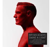 Bryan Adams Shine a Light (CD) Album