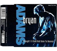 Bryan Adams - Thought I'd Died and Gone to Heaven (Plus 'Somebody, Heat of The Night [Live]')