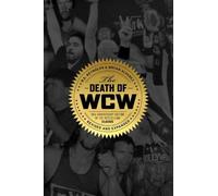 Bryan Alvarez R. D. Reynolds The Death of Wcw (Tascabile)