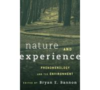 Bryan Bannon Nature and Experience (Tascabile)