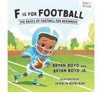 Bryan Boyd Melissa Boyd F is for Football (Copertina rigida)