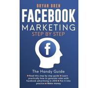 Bryan Bren Facebook Marketing Step-by-Step (Tascabile)