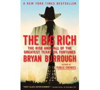 Bryan Burrough The Big Rich (Tascabile)