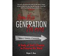 Bryan C Ross From this Generation For Ever (Tascabile)